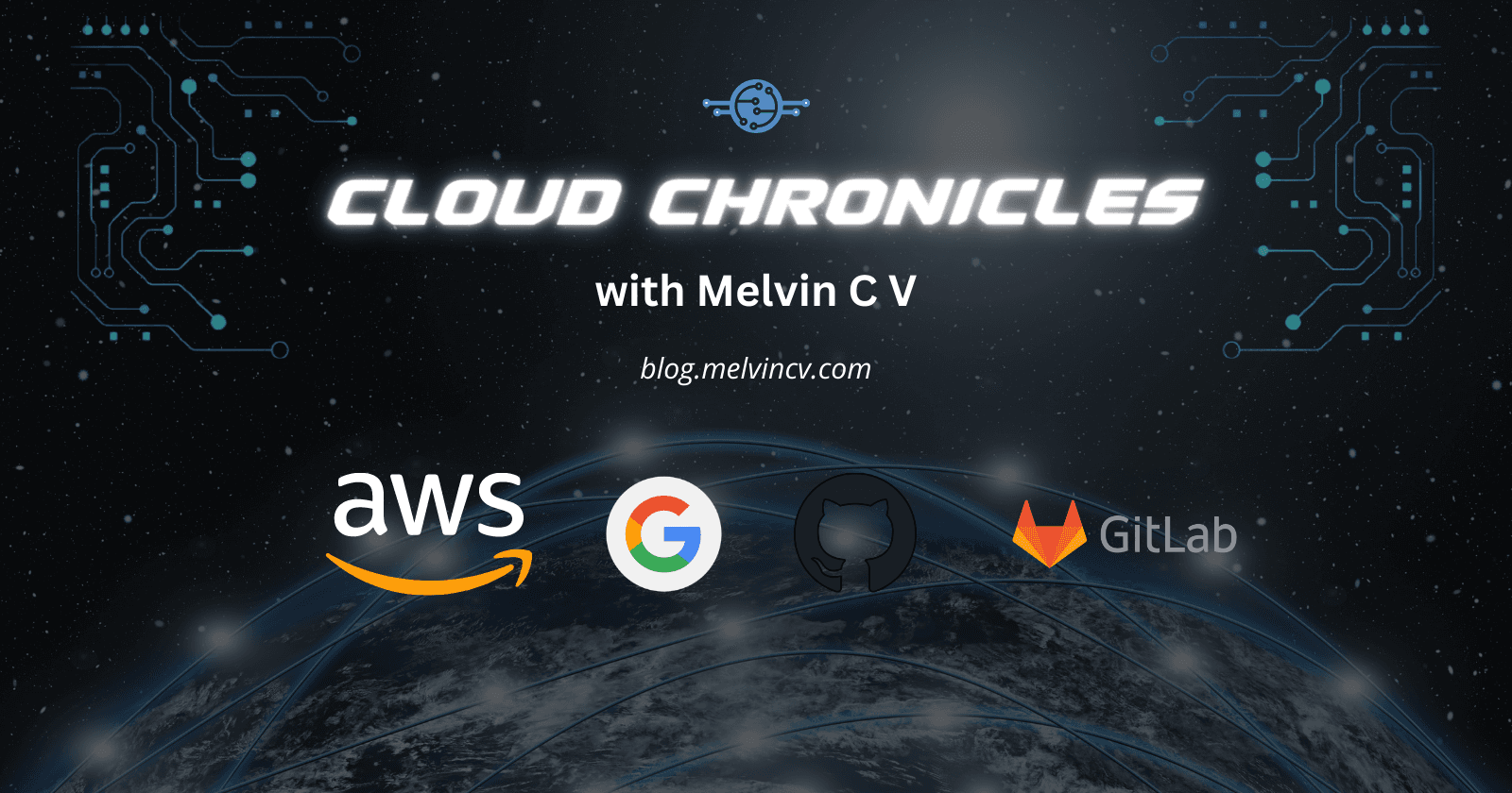 Welcome to Cloud Chronicles with Melvin!